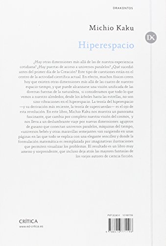 Hiperespacio: Una odisea científica a través de universos paralelos, distorsiones del tiempo y la décima dimensión (Drakontos)