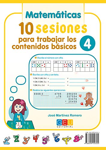 10 sesiones para trabajar los contenidos básicos 4 / Editorial GEU / 4º Primaria / Mejora lengua y matemáticas / Recomendado como apoyo