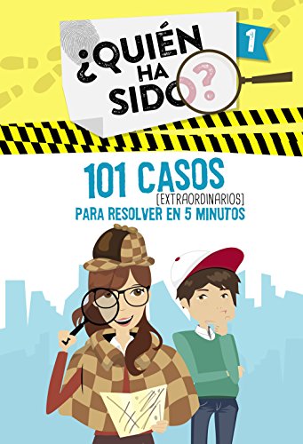 101 casos extraordinarios para resolver en 5 minutos (Serie ¿Quién ha sido? 1) 101 casos extraordinarios para resolver en 5 minutos (Serie ¿Quién ha sido? 1)
