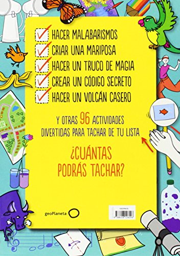 101 cosas que deberías hacer antes de ser mayor (geoPlaneta Kids) 101 cosas que deberías hacer antes de ser mayor (geoPlaneta Kids)