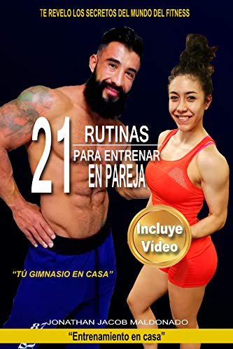 21 Rutinas para entrenar en pareja: “Tú gimnasio en casa” (Entrenamiento en casa nº 2)