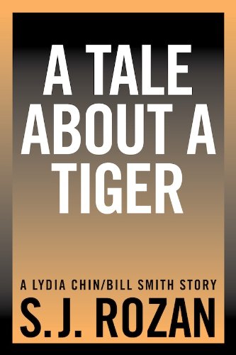 A Tale About a Tiger (Lydia Chin/Bill Smith short stories) (English Edition)