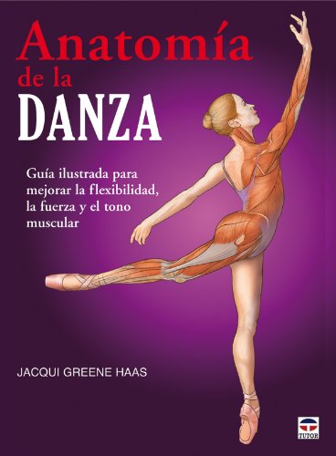 ANATOMÍA DE LA DANZA (En forma / In Shape)