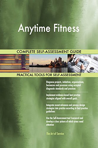 Anytime Fitness All-Inclusive Self-Assessment - More than 660 Success Criteria, Instant Visual Insights, Comprehensive Spreadsheet Dashboard, Auto-Prioritized for Quick Results Anytime Fitness All-Inclusive Self-Assessment - More than 660 Success Criteria, Instant Visual Insights, Comprehensive Spreadsheet Dashboard, Auto-Prioritized for Quick Results