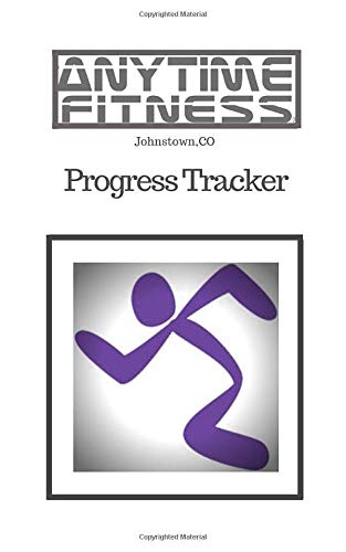 Anytime Fitness Progress Tracker, Johnstown CO