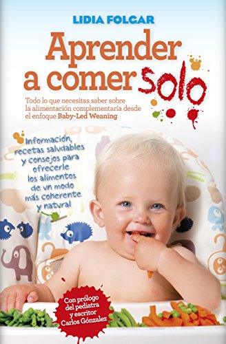 Aprender a comer solo (Cocina, dietética y nutrición) Aprender a comer solo (Cocina, dietética y nutrición)