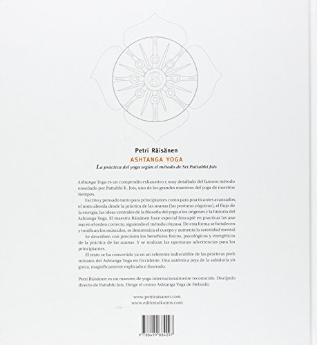 Ashtanga Yoga: La práctica del yoga según el método de Sri Pattabhi Jois: La Practica del Yoga Segun El Metodo de Sri Pattabhi Jois (Biblioteca de la Salud) Ashtanga Yoga: La práctica del yoga según el método de Sri Pattabhi Jois: La Practica del Yoga Segun El Metodo de Sri Pattabhi Jois (Biblioteca de la Salud)