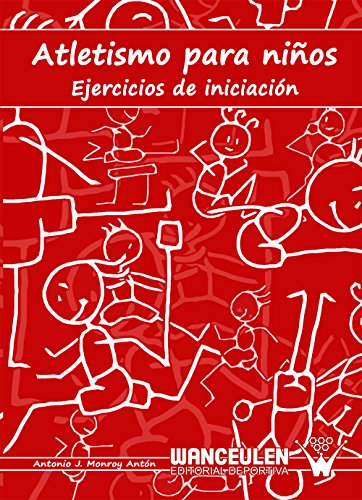 Atletismo para niños: Ejercicios de iniciación