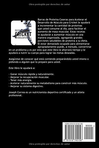 Barras de Proteina Caseras para Acelerar el Desarrollo de Musculo para Cricket: Aumente naturalmente el crecimiento de musculo y disminuya la grasa para ganar mas y recuperarse mas rapido Barras de Proteina Caseras para Acelerar el Desarrollo de Musculo para Cricket: Aumente naturalmente el crecimiento de musculo y disminuya la grasa para ganar mas y recuperarse mas rapido