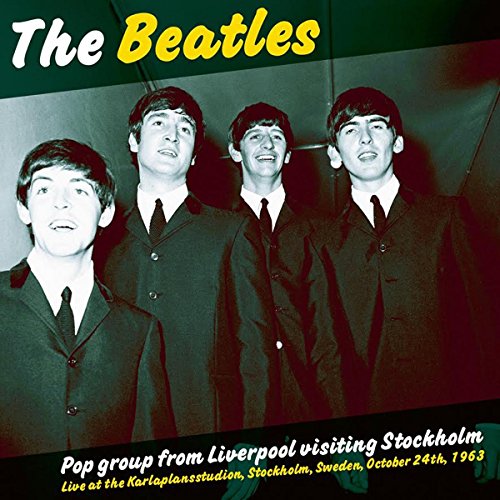 BEATLES - POP GROUP FROM LIVERPOOL VISITING STOCKHOLM [Vinyl LP] [Vinilo]