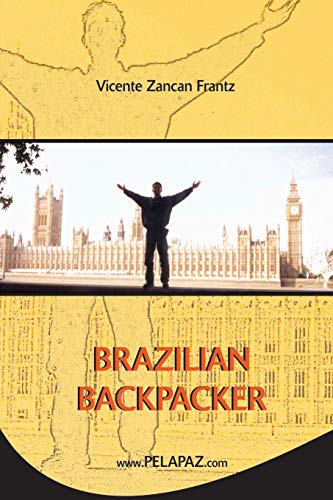 Brazilian Backpacker [Idioma Inglés]