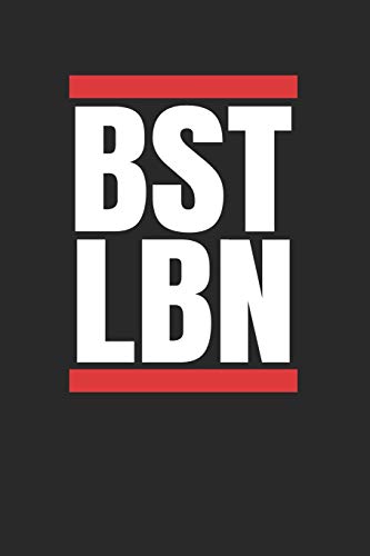 BST LBN: A5 Fitness Log Notizbuch Training Gym I Beste Leben I Bestes Leben I Lustig I Spruch I Cool I Urlaub I Gönnen I Gönn Dir I Genießen I Geschenk BST LBN: A5 Fitness Log Notizbuch Training Gym I Beste Leben I Bestes Leben I Lustig I Spruch I Cool I Urlaub I Gönnen I Gönn Dir I Genießen I Geschenk
