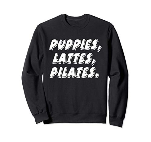 Cachorros Lattes Pilates Yoga Perro Café Sudadera Cachorros Lattes Pilates Yoga Perro Café Sudadera