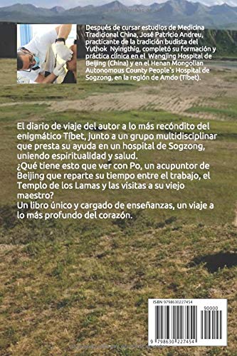 Caminos a Dewachen: Diario de un acupuntor en el Tíbet Caminos a Dewachen: Diario de un acupuntor en el Tíbet