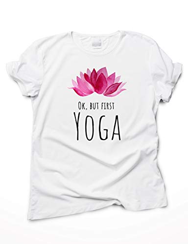 Camiseta Flor de Loto & Ok, but First Yoga - Ropa Pilates Algodón Mujer Hombre, T-Shirt Manga Corta, S-XXL Tallas Grandes | Tshirt Camisa Top Deporte Viaje Accesorios Esterilla Blanca Negra Grafica