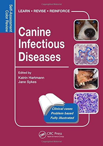 Canine Infectious Diseases: Self-Assessment Color Review (Veterinary Self-Assessment Color Review Series)