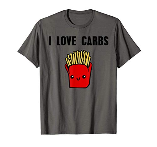 Carbohidratos Patatas fritas Regalo para el amante Camiseta