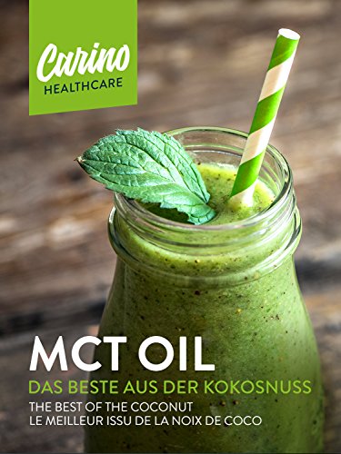 Carino MCT - Aceite de coco 100 % en botella de cristal con sabor neutro C8 C10 Carino MCT - Aceite de coco 100 % en botella de cristal con sabor neutro C8 C10