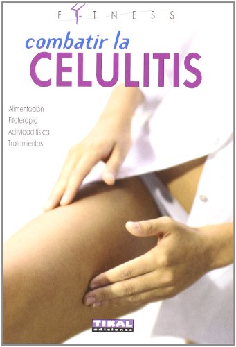 Combatir La Celulitis (Fitness)