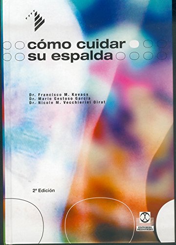 Cómo cuidar su espalda (Salud)