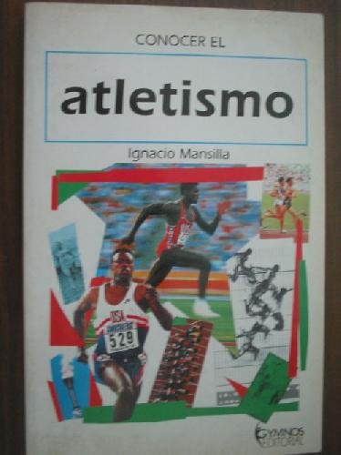 Conocer el atletismo