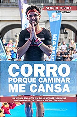 Corro porque Caminar me cansa (Deporte) Corro porque Caminar me cansa (Deporte)