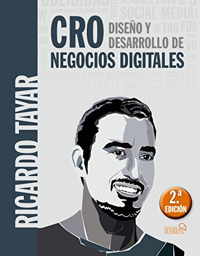 CRO. Diseño y desarrollo de negocios digitales (Social Media) CRO. Diseño y desarrollo de negocios digitales (Social Media)