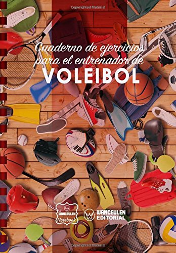 Cuaderno de Ejercicios para el Entrenador de Voleibol