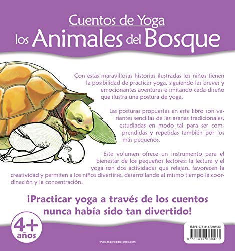 Cuentos de Yoga: los Animales del Bosque: 2 historias divertidas y magníficamente ilustradas para aprender el yoga (Macro Junior)
