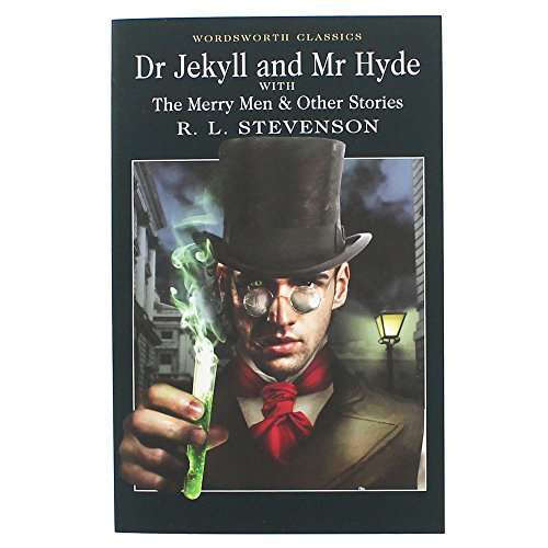 Dr. Jekyll and Mr. Hyde (Wordsworth Classics)
