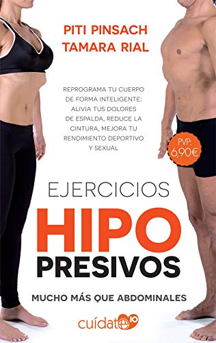 Ejercicios hipopresivos: Mucho más que abdominales (Cuídate 10)