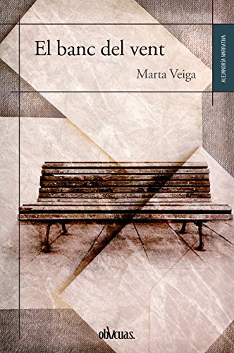 El banc del vent (Catalan Edition)
