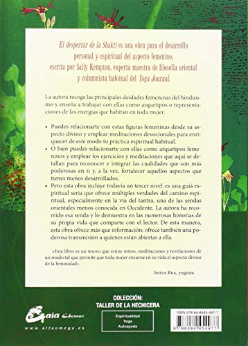El Despertar De La Shakti: El poder transformador de las diosas del yoga (Taller de la hechicera) El Despertar De La Shakti: El poder transformador de las diosas del yoga (Taller de la hechicera)