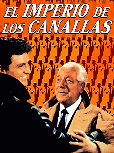 El imperio de los canallas El imperio de los canallas