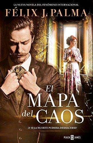 El mapa del caos (Trilogía victoriana 3)