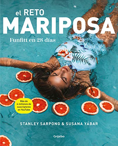 El reto mariposa. Funfitt en 28 días (Bienestar, salud y vida sana)