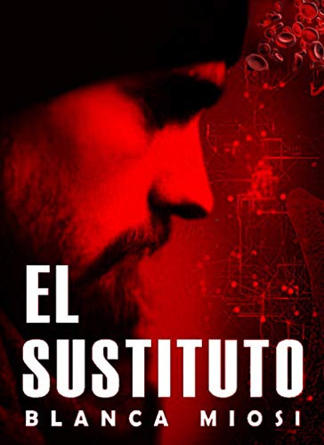 EL SUSTITUTO EL SUSTITUTO