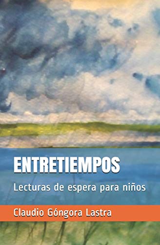 ENTRETIEMPOS: Lecturas de espera para niños: 1