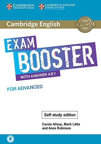 Exam Booster for Advanced. Self-study Edition. Book with Answer Key and Audio.
