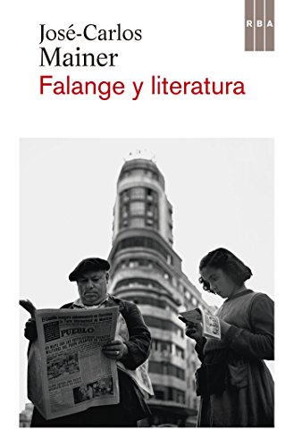 Falange y literatura (OTROS FICCION) Falange y literatura (OTROS FICCION)