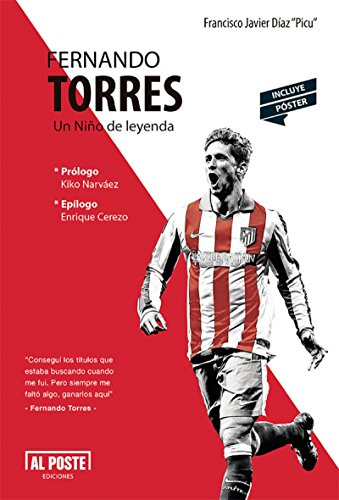 Fernando Torres: Un Niño de leyenda