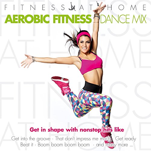 Fitness At Home:Aerobic Fitnes