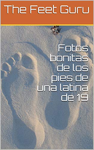 Fotos bonitas de los pies de una latina de 19 Fotos bonitas de los pies de una latina de 19