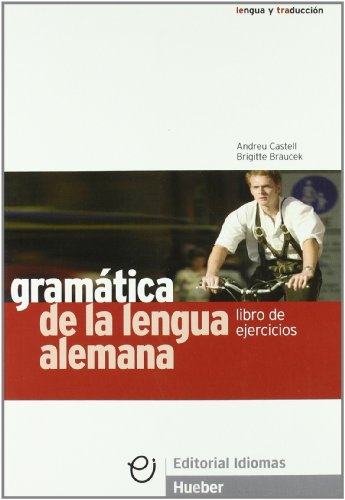 GRAMATICA LENGUA ALEMANA ejercicios (Gramatica Aleman)