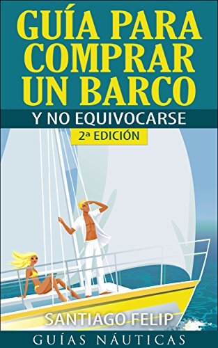 Guía para comprar un barco y no equivocarse