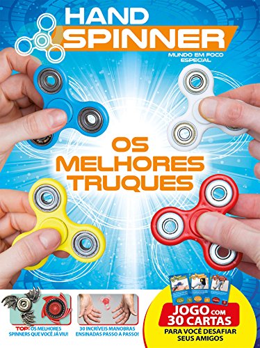 Hand Spinner - Os melhores truques: Mundo Em Foco Especial Ed.04 (Portuguese Edition)