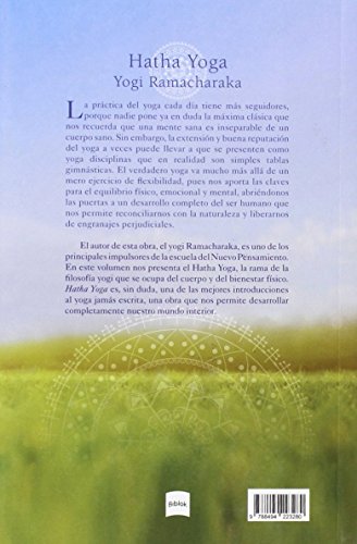 Hatha Yoga. Filosofía Yogi Del Bienestar Físico