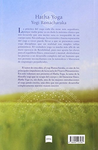 Hatha Yoga. Filosofía Yogi Del Bienestar Físico