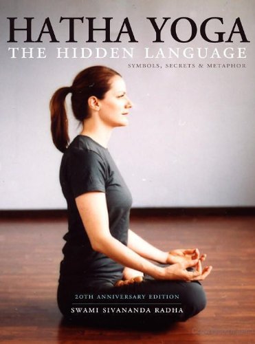 Hatha Yoga: The Hidden Language (English Edition)