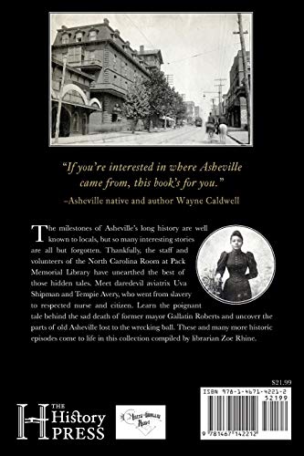 Hidden History of Asheville Hidden History of Asheville